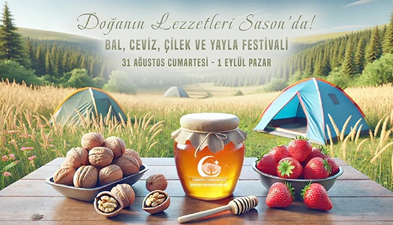 BAL, CEVİZ, ÇİLEK VE YAYLA FESTİVALİ BAŞLIYOR!