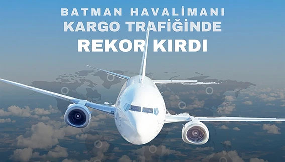 BATMAN HAVALİMANINDAN TARİHİ REKOR